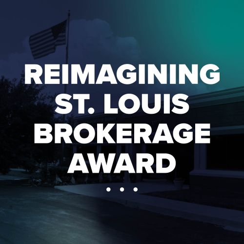Reimagining St. Louis Brokerage Award